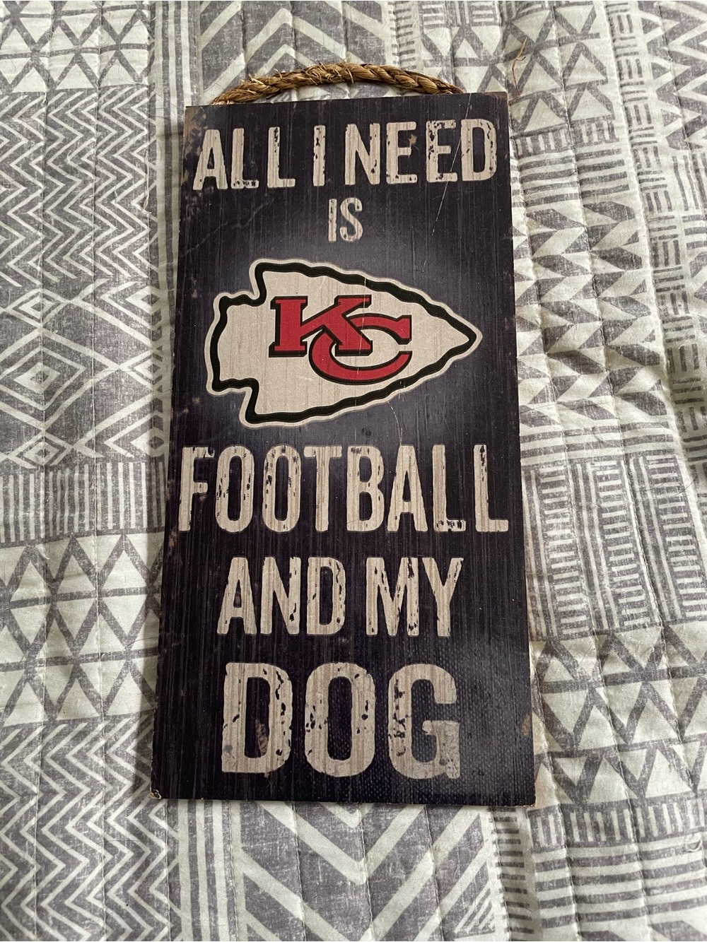 Kansas City Chiefs 'All I Need Is Football And My Dog' Wooden Sign